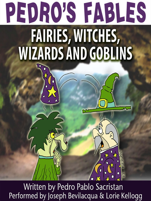 Title details for Fairies, Witches, Wizards, and Goblins by Pedro Pablo Sacristán - Wait list